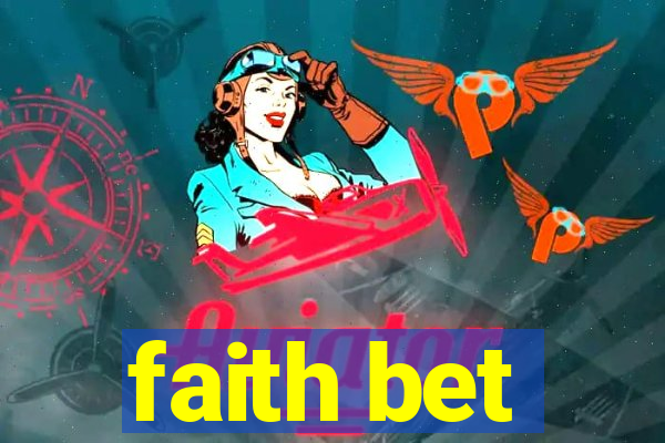 faith bet